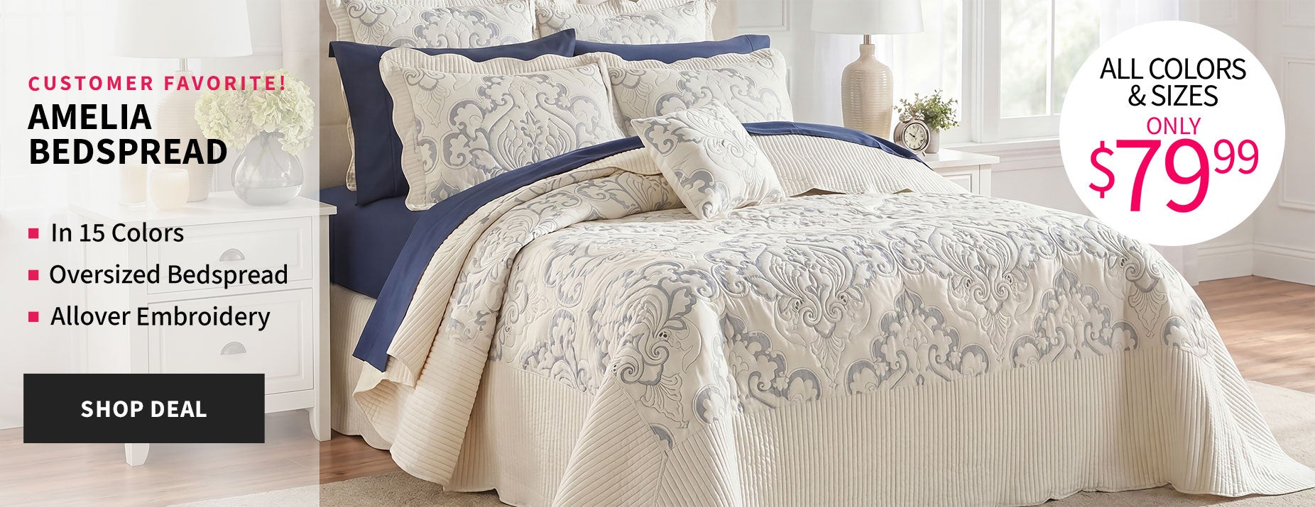 Amelia Bedspread All Colors/Sizes $79.99
