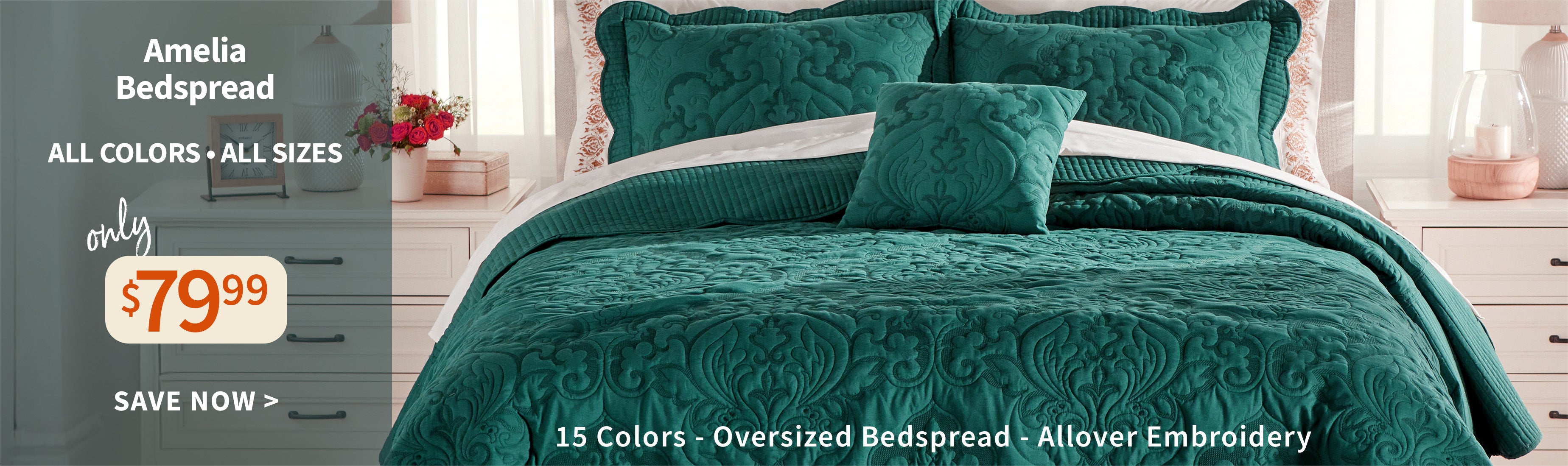AMELIA BEDSPREAD $79.99