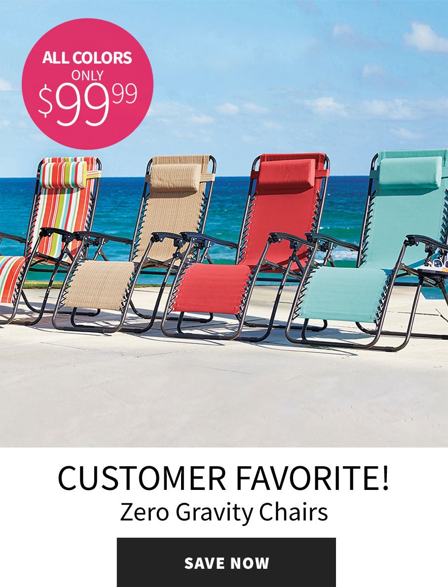 $99.99 ZERO GRAVITY CHAIRS