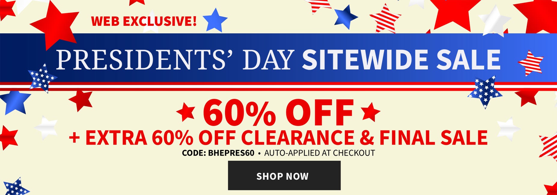 PRESIDENTS' DAY SITEWIDE SALE