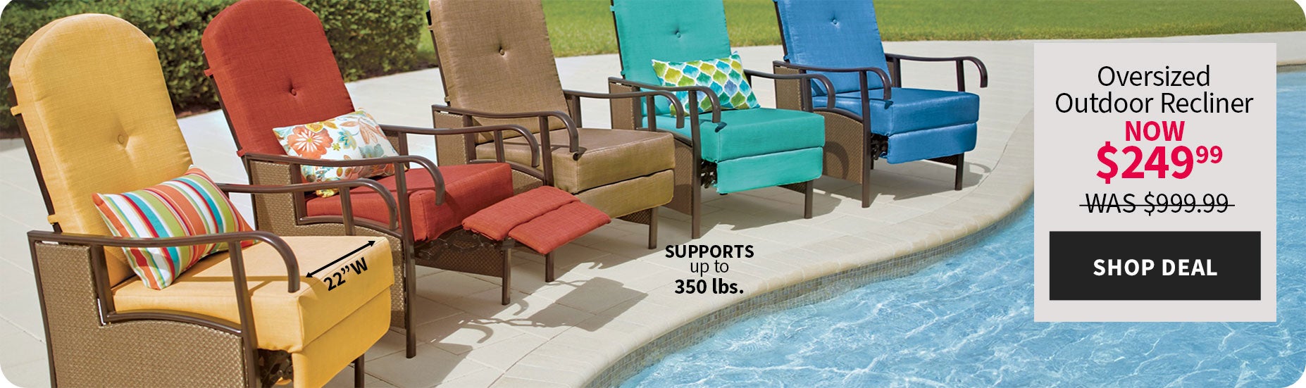 OVERSIZED OUTDOOR RECLINER DEAL 