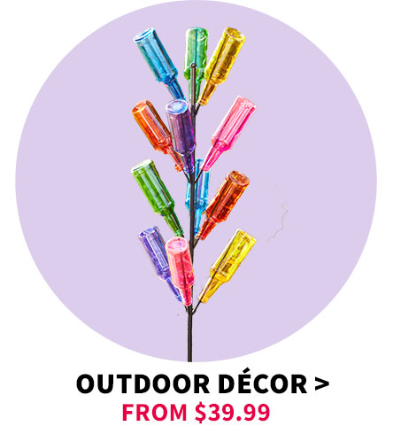 Outdoor decor from $39.99