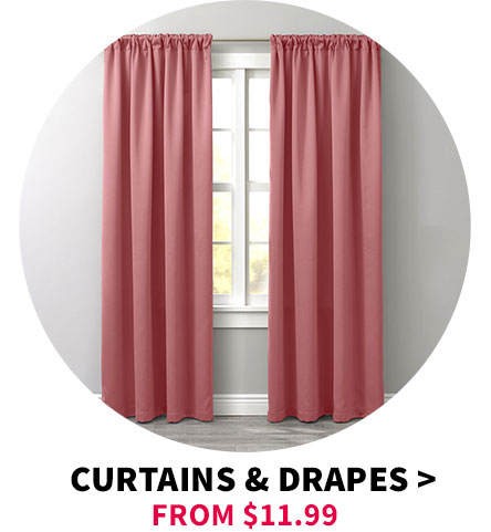 Curtains and Drapes from $11.99