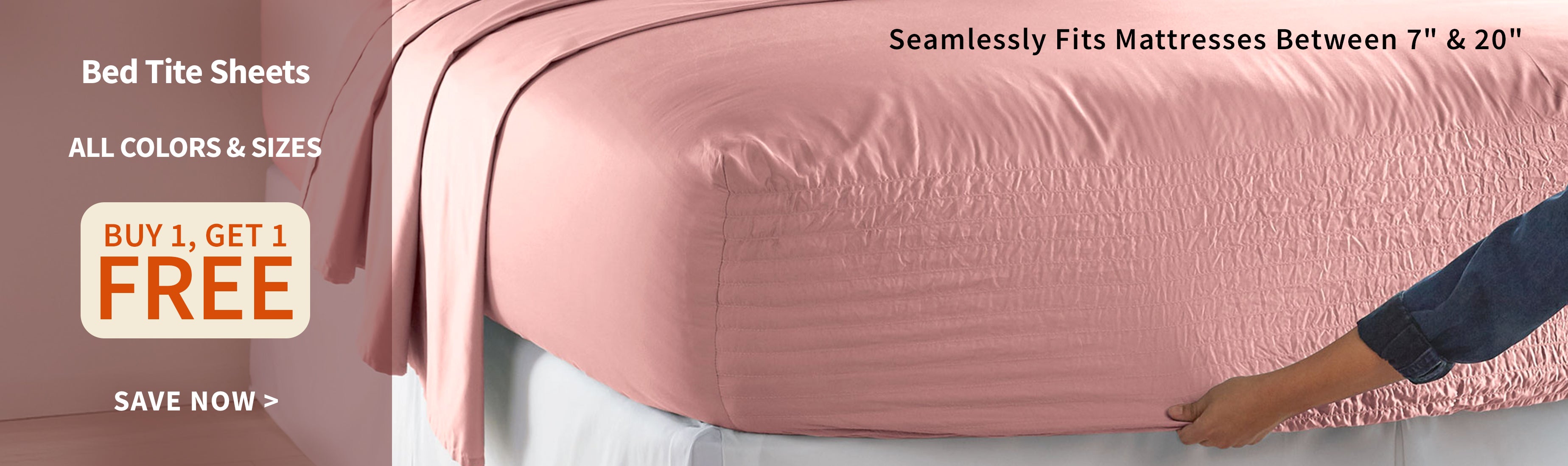BOGO FREE BEDTITE SHEETS