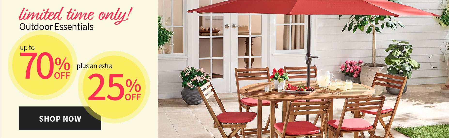 UP TO 70% OFF + EXTRA 25% OFF