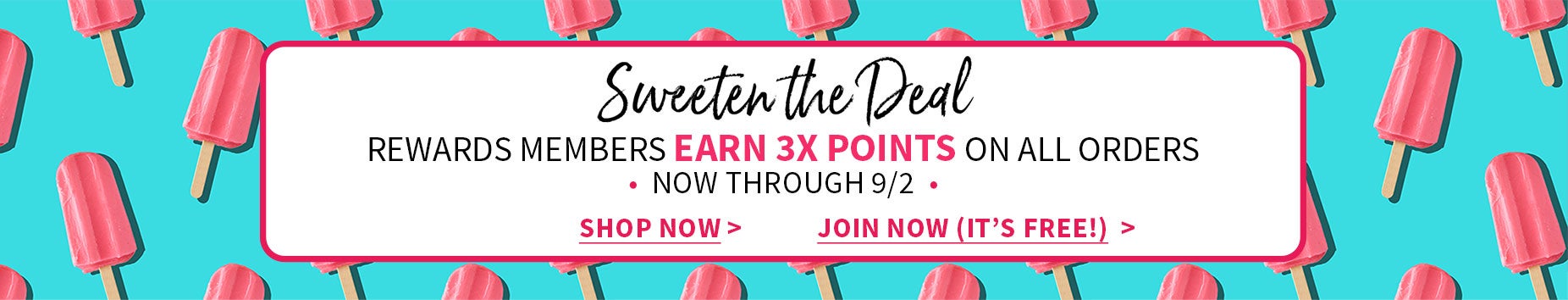 3X REWARDS MEMBERS