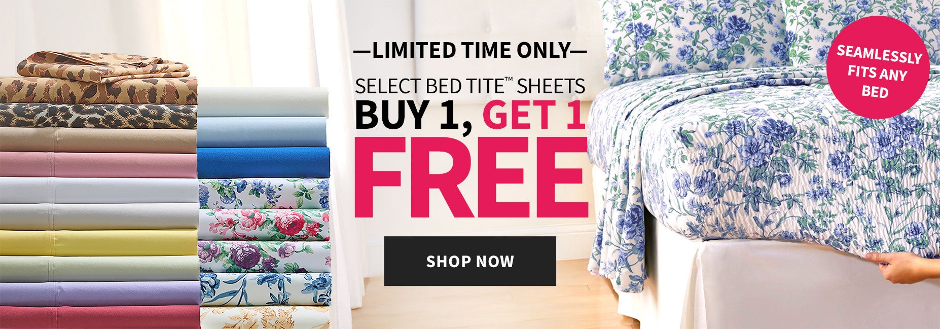 Buy 1 Get 1 FREE on Select BedTite Sheets 