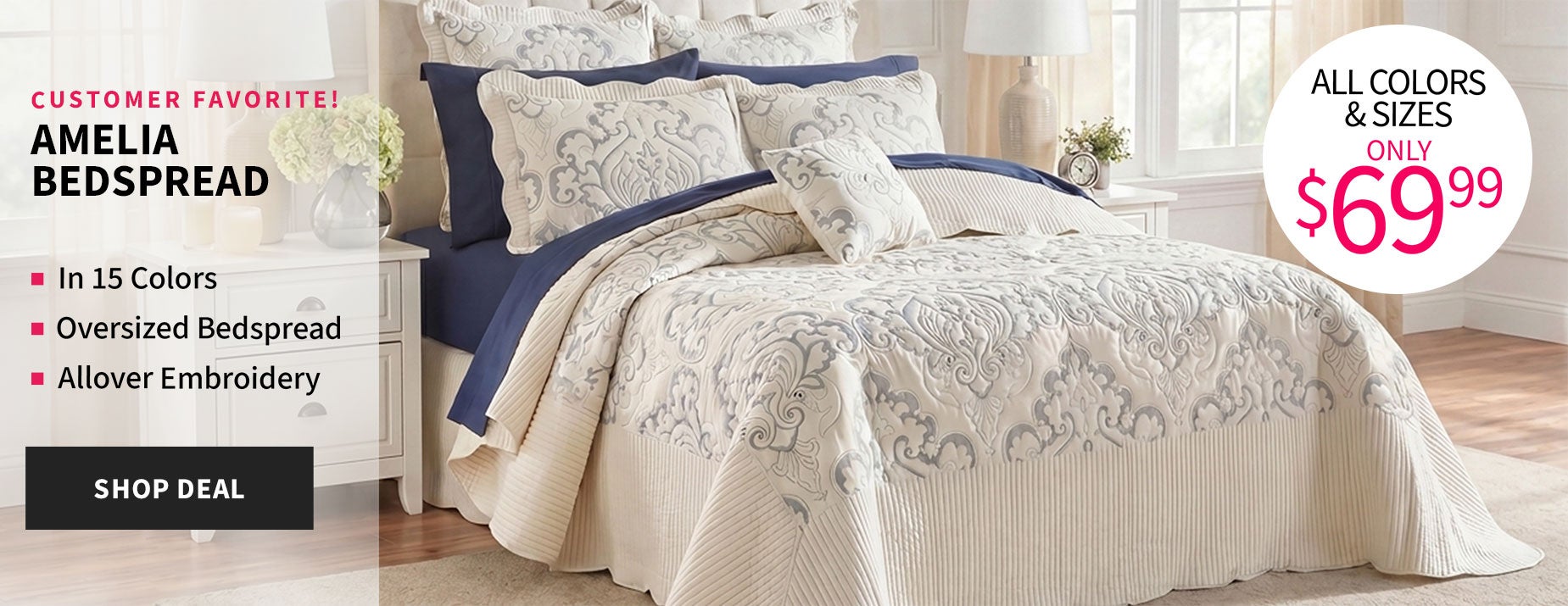 Amelia Bedspread All Colors & Sizes Only $69.99