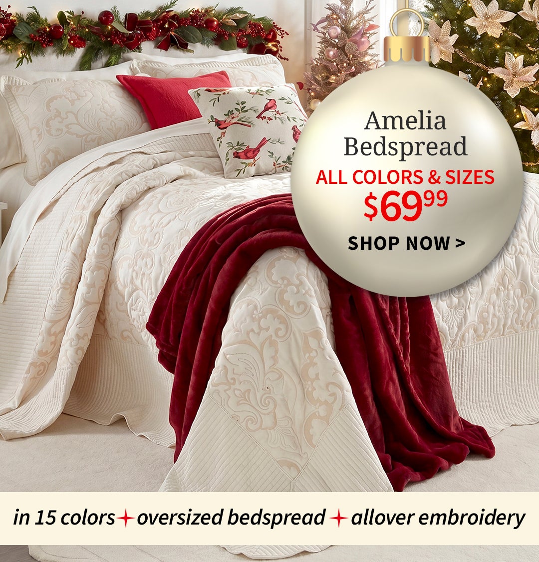 AMELIA BEDSPREAD ALL COLORS/SIZES $69.99