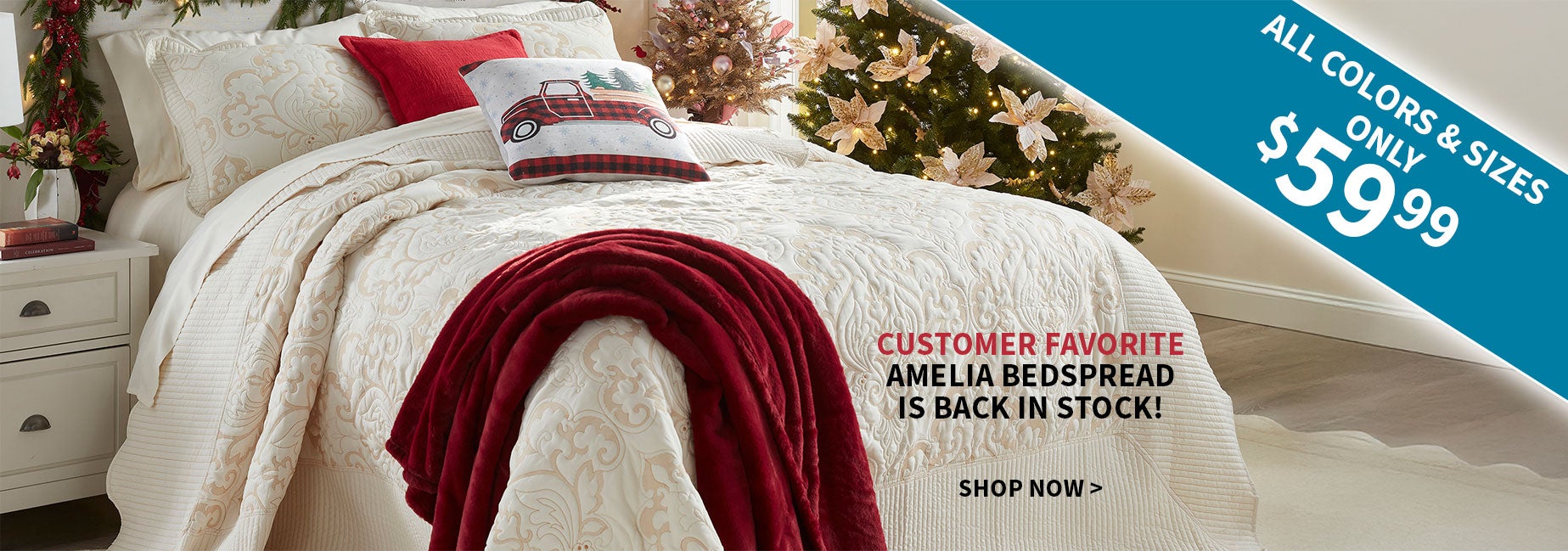 AMELIA BEDSPREAD - ALL COLORS AND SIZES ONLY $59.99